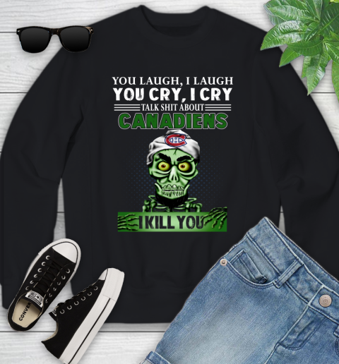 NHL Talk Shit About Montreal Canadiens I Kill You Achmed The Dead Terrorist Jeffrey Dunham Hockey Youth Sweatshirt