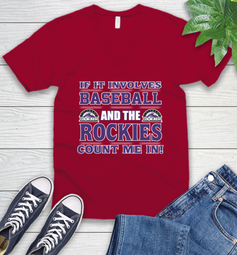 MLB If It Involves Baseball And The Colorado Rockies Count Me In Sports V-Neck T-Shirt 8