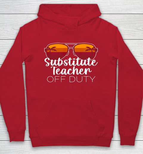 Substitute Teacher of the Deaf Off Duty Sunglasses Sunset Hoodie 7