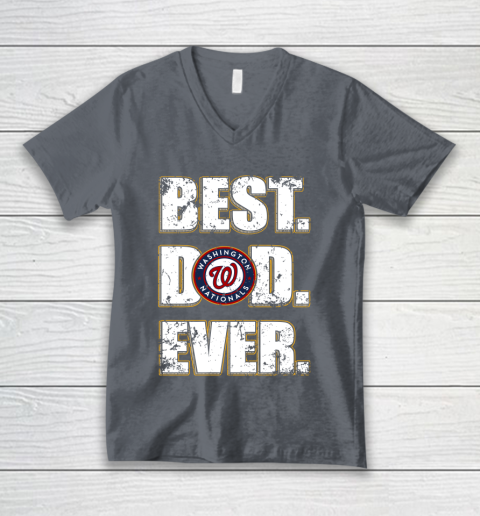 MLB Washington Nationals Baseball Best Dad Ever Family Shirt V-Neck T-Shirt 4