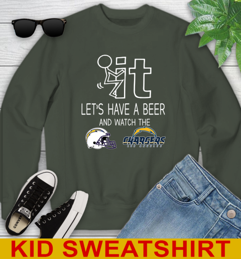 Los Angeles Chargers Football NFL Let's Have A Beer And Watch Your Team Sports Youth Sweatshirt 8