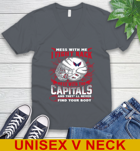 Washington Capitals Mess With Me I Fight Back Mess With My Team And They'll Never Find Your Body Shirt V-Neck T-Shirt 4