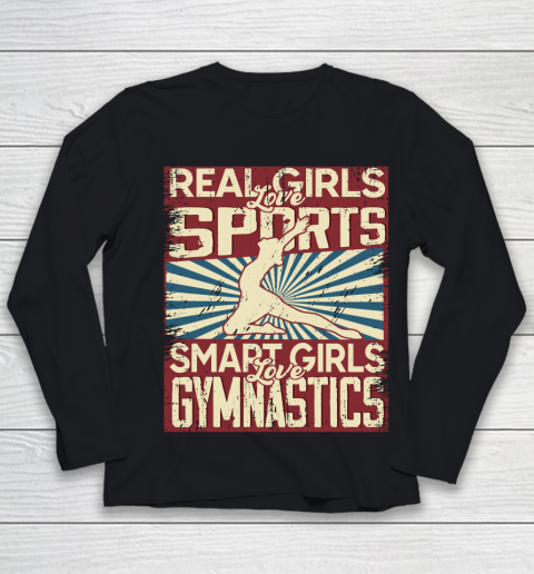 Real girls love sports smart girls love gymnastics Youth Long Sleeve