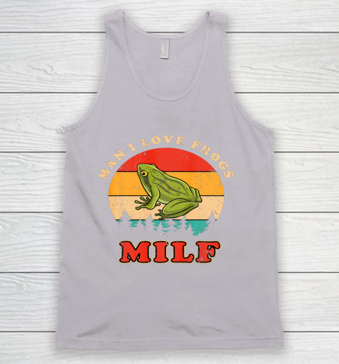 MILF Man I Love Frogs Funny Retro Frog Tank Top 3