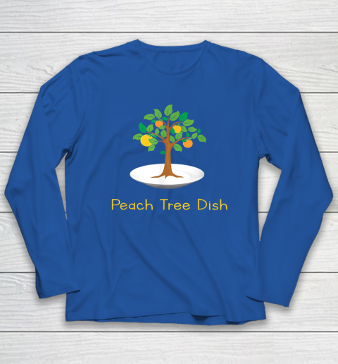 Peach Tree Dish Sarcastic Witty Humor Petri Dish Long Sleeve T-Shirt - Image 6