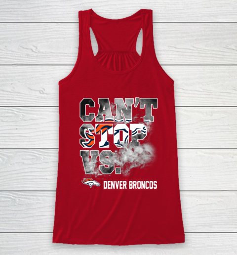 NFL Denver Broncos Can't Stop Vs Racerback Tank 4