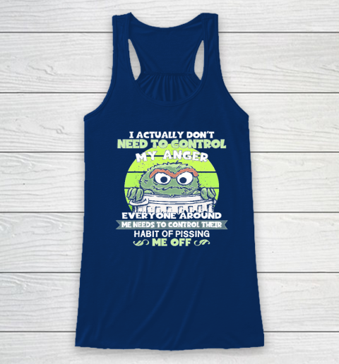I Actually Don't Need To Control My Anger Racerback Tank 4