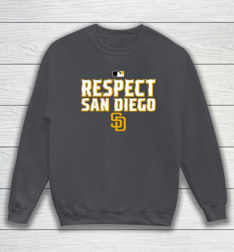 Respect San Diego Sweatshirt 4