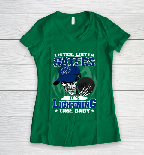 Listen Haters It is LIGHTNING Time Baby NHL Women's V-Neck T-Shirt 3