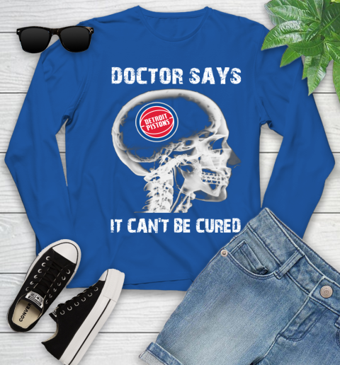 NBA Detroit Pistons Basketball Skull It Can't Be Cured Shirt Youth Long Sleeve 9