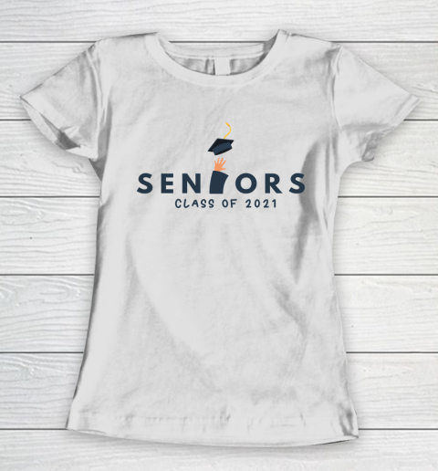 Seniors Class of 2021 College Graduation Women's T-Shirt