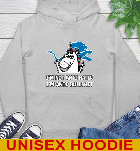 Detroit Lions NFL Football Unicorn I'm Not Anti Hater I'm Anti Bullshit Hoodie 6