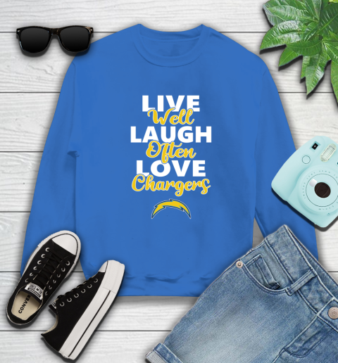 NFL Football Los Angeles Chargers Live Well Laugh Often Love Shirt Sweatshirt 10