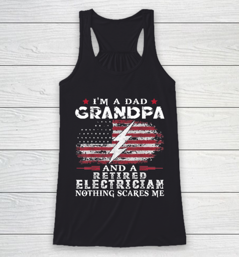 Grandpa Funny Gift Apparel  Mens Dad Grandpa Retired Electrician Nothing Racerback Tank