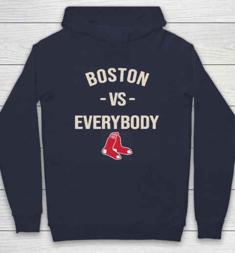Boston Red Sox Vs Everybody Hoodie 2