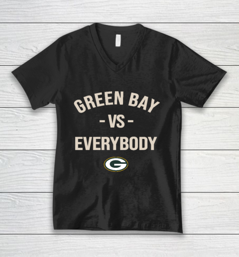 Green Bay Packers Vs Everybody V-Neck T-Shirt