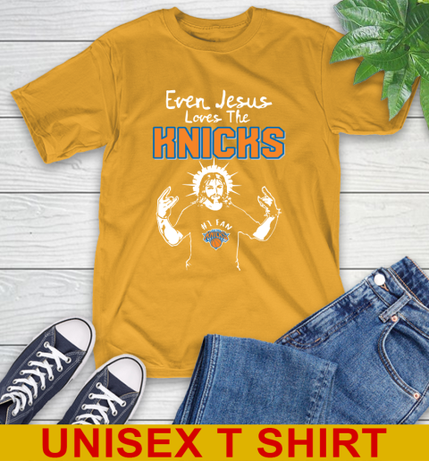 New York Knicks NBA Basketball Even Jesus Loves The Knicks Shirt T-Shirt 2