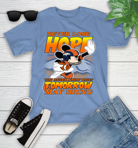 Denver Broncos NFL Football Mickey Disney Never Lose Hope Youth T-Shirt 15