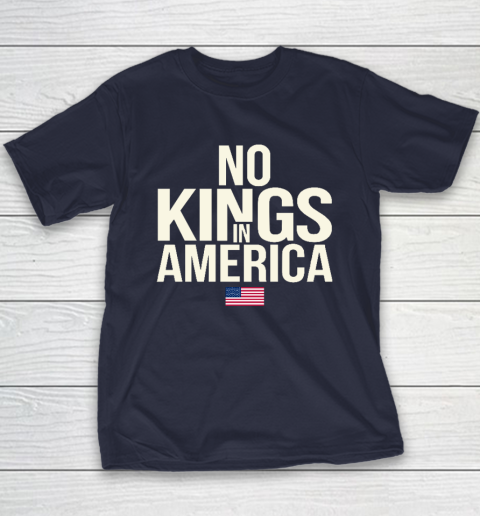 No Kings In America Youth T-Shirt 2