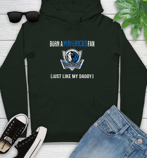 NBA Dallas Mavericks Loyal Fan Just Like My Daddy Basketball Shirt Youth Hoodie 12