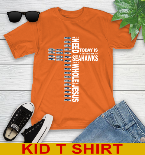 NFL All I Need Today Is A Little Bit Of Seattle Seahawks Cross Shirt Youth T-Shirt 8