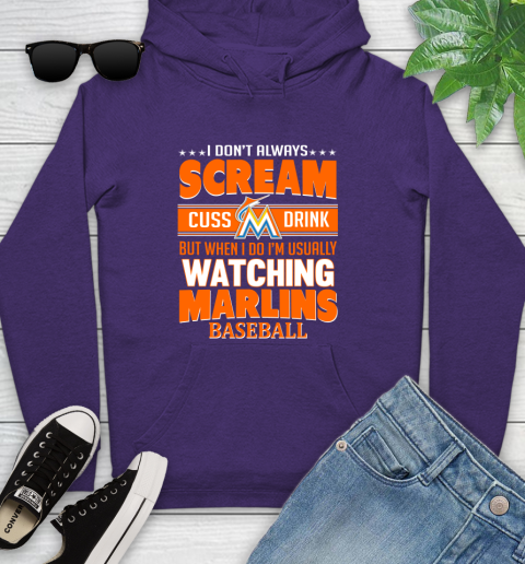 Miami Marlins MLB I Scream Cuss Drink When I'm Watching My Team Youth Hoodie 5