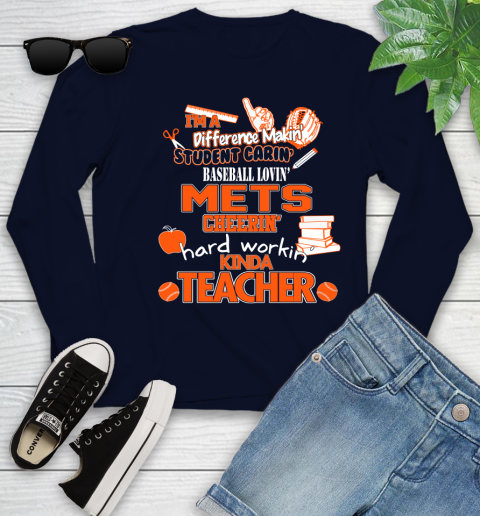 New York Mets MLB I'm A Difference Making Student Caring Baseball Loving Kinda Teacher Youth Long Sleeve 2