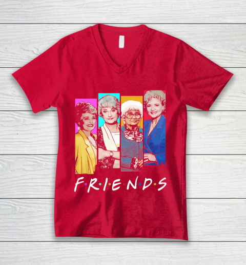 The Golden Girls F.r.i.e.n.d.s V-Neck T-Shirt 6