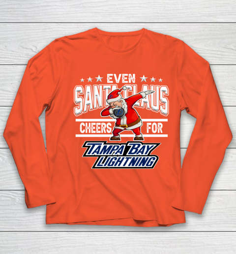 Tampa Bay Lightning Even Santa Claus Cheers For Christmas NHL Youth Long Sleeve 3