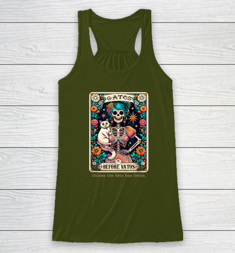 Gatos Before Vatos Unless The Vato Has Gatos Racerback Tank 2