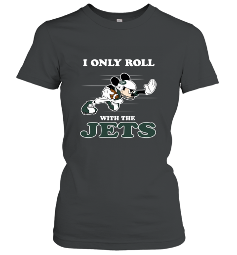 NFL Mickey Mouse I Only Roll With New York Jets tmwv nfl mickey mouse i only roll with new york jets ladies t shirt 20 front black