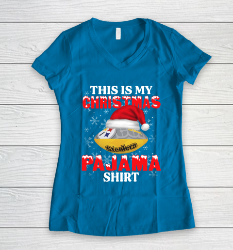 Pittsburgh Steelers This Is My Christmas Pajama Shirt NFL Women's V-Neck T-Shirt 5