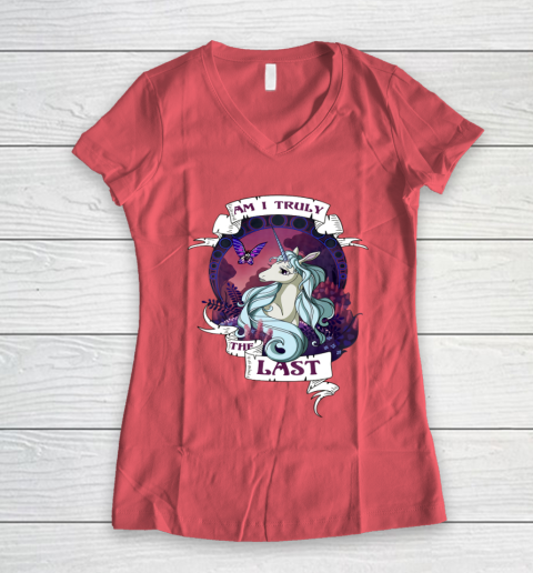 I Am Truly The Last Unicorn Shirt For Women I Am Truly The Last Unicorn Shirt For Women