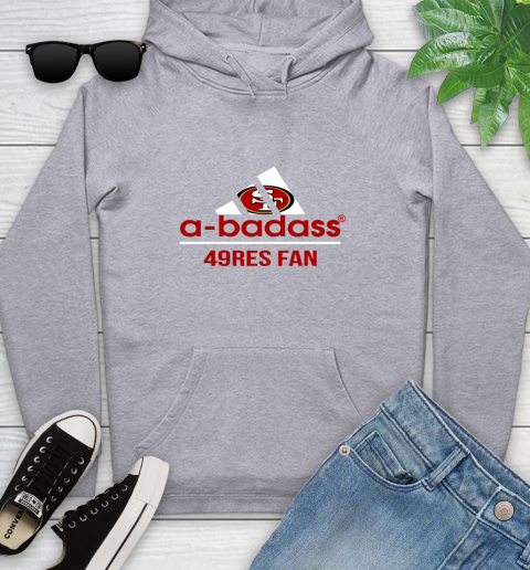 San Francisco 49ers NFL Football A Badass Adidas Adoring Fan Sports Youth Hoodie 6