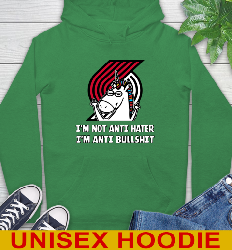 Portland Trail Blazers NBA Basketball Unicorn I'm Not Anti Hater I'm Anti Bullshit Hoodie - Image 9