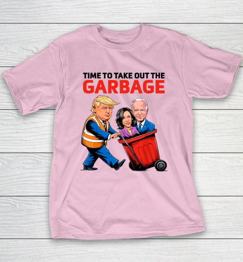 Garbage For Trump 2024  Time To Take Out The Garbage Youth T-Shirt 6