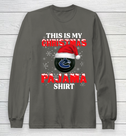 Vancouver Canucks This Is My Christmas Pajama Shirt NHL Long Sleeve T-Shirt 5