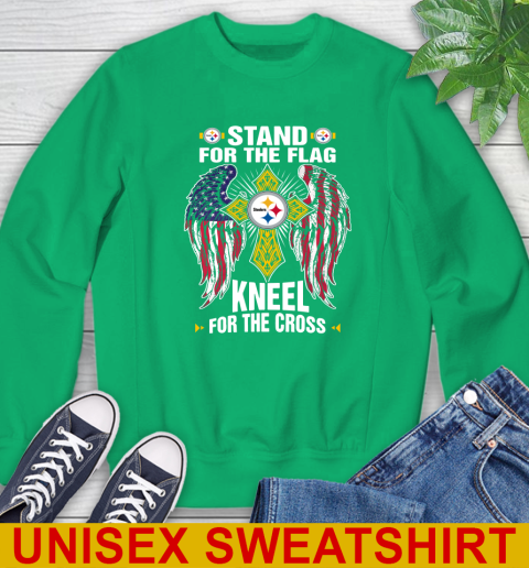 NFL Football Pittsburgh Steelers Stand For Flag Kneel For The Cross Shirt Sweatshirt 8