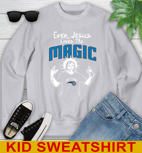 Orlando Magic NBA Basketball Even Jesus Loves The Magic Shirt Youth Sweatshirt 3