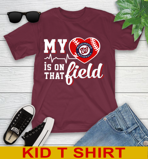 MLB My Heart Is On That Field Baseball Sports Washington Nationals Youth T-Shirt 5