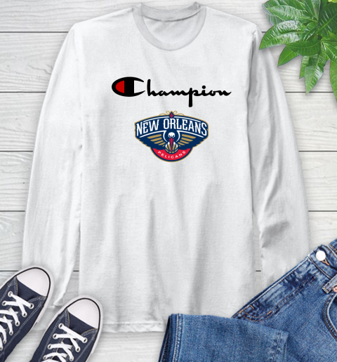 NBA Basketball New Orleans Pelicans Champion Shirt Long Sleeve T-Shirt