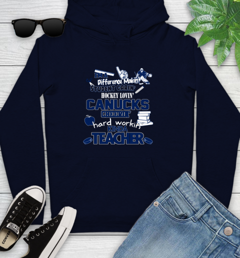 Vancouver Canucks NHL I'm A Difference Making Student Caring Hockey Loving Kinda Teacher Youth Hoodie 3
