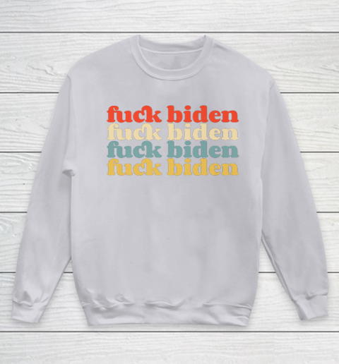 Vintage Fuck Biden Anti Biden Tee Top Womens Mens Premium Youth Sweatshirt 3