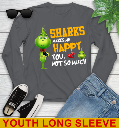 NHL San Jose Sharks Makes Me Happy You Not So Much Grinch Hockey Sports Youth Long Sleeve 9