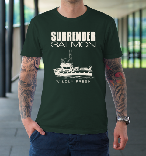 Surrender Salmon Wildly Fresh T-Shirt 3