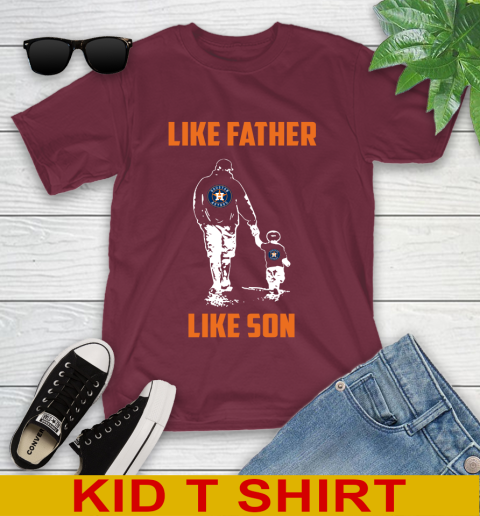 Houston Astros MLB Baseball Like Father Like Son Sports Youth T-Shirt 5
