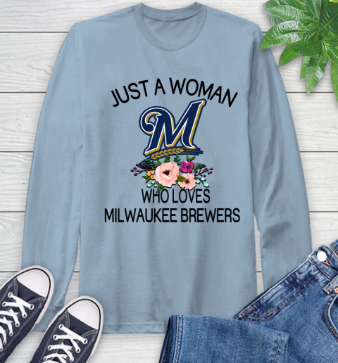 MLB Just A Woman Who Loves Milwaukee Brewers Baseball Sports Long Sleeve T-Shirt 6