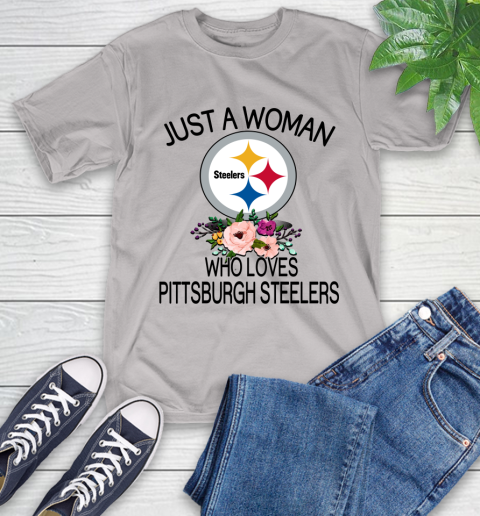NFL Just A Woman Who Loves Pittsburgh Steelers Football Sports T-Shirt 12