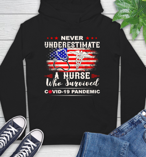 Nurse Shirt Never underestimate a nurse who survived T Shirt Hoodie