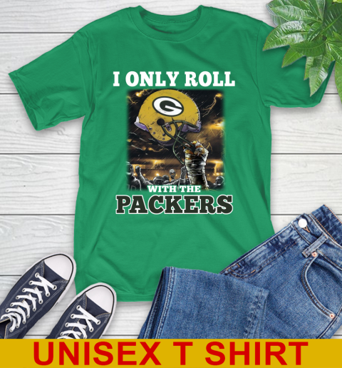Green Bay Packers NFL Football I Only Roll With My Team Sports T-Shirt 7